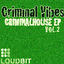 Cover Criminalhouse EP, Vol. 2