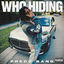 Cover Who Hiding