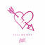 Cover Tell Me Why