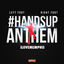Cover Left Foot, Right Foot (#HandsUpAnthem)
