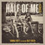 Cover Half Of Me (Acoustic)