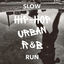 Cover Slow Hip Hop Urban R&B Run