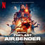 Cover Avatar: The Last Airbender (Soundtrack from the Netflix Series)