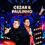 Cover Cezar e Paulinho Só Por Você (Ao Vivo)
