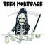 Cover Teen Mortgage