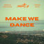 Cover Make We Dance