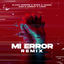 Cover Mi Error (Remix)