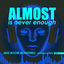 Cover Almost Is Never Enough, Vol. 1 (Big Room Monsters)