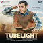 Cover Tubelight (Original Motion Picture Soundtrack)