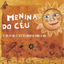 Cover O Dia em Que o Sol Declarou-Se para a Lua: 10º Aniversário