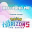 Cover Becoming Me (Theme from Pokémon Horizons Season 1)
