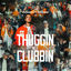 Cover THUGGIN NOT CLUBBIN