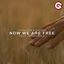 Cover Now We Are Free