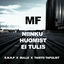 Cover Mf Niinku Huomist Ei Tulis