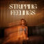 Cover Stripping Feelings