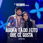 Cover Agora Tá do Jeito Que Cê Gosta (Ao Vivo)