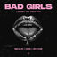 Cover Bad Girls Listen to Techno
