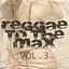 Cover Reggae to the Max Vol 3
