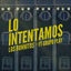 Cover Lo Intentamos (feat. Grupo Play)