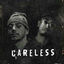 Cover Careless Ft. Dill