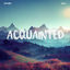 Cover Acquainted
