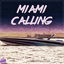 Cover Miami Calling