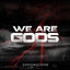 Cover We Are Gods