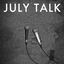 Cover July Talk