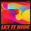 Cover Let It Ride: Vol. 2 (Extended Versions)