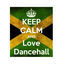 Cover Keep Calm and Love Dancehall (Dancehall Party Classics 2015)
