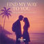 Cover Find My Way To You