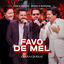 Cover Favo De Mel (Ao Vivo)