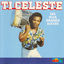 Cover Ti Céleste (Ses plus grands succès)