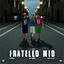 Cover Fratello mio (feat. Baby Gang & Simba La Rue)