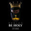 Cover Be Holy
