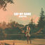 Cover Say My Name
