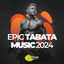 Cover Epic Tabata Music 2024