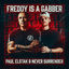Cover Freddy Is A Gabber