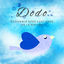 Cover Dodo: Endormir bébé avec sons de la nature – Musique doux & Calme, Berceuses, Sommeil profond, Relaxation, Sons apaisants pour nou