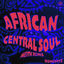 Cover African Central Soul (Meith Remix)