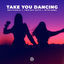 Cover Take You Dancing