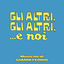 Cover Gli altri, gli altri... e noi (Original Soundtrack)
