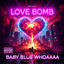 Cover Love Bomb
