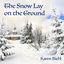 Cover The Snow Lay on the Ground