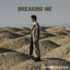 Cover Breaking Me