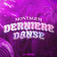 Cover MONTAGEM DERNIERE DANSE