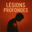 Cover Lésions profondes