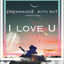 Cover I Love U