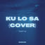 Cover Ku Lo Sa (Cover) (Sped Up)