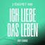 Cover Ich liebe das Leben (Stereoact #Remix)